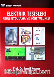 Elektrik Tesileri Proje Uygulama ve Yönetmelikler