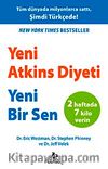 Yeni Atkins Diyeti & Yeni Bir Sen