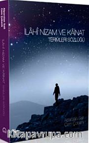 İlahi Nizam ve Kainat Terimler Sözlüğü