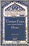 Üsküdarlı Fenayi Cennet Mehmet Efendi ve Divanı