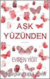 Aşk Yüzünden