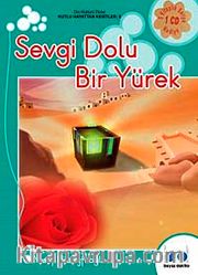 Sevgi Dolu Bir Yürek