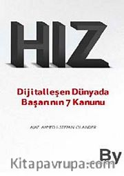 Hız <br /> Dijitalleşen Dünyada Başarının 7 Kanunu