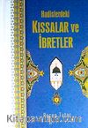 Hadislerdeki Kıssalar ve İbretler