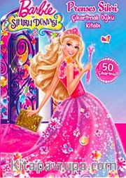 Barbie Prenses Sihri Çıkartmalı Öykü Kitabı