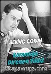 Karanlığa Direnen Yıldız