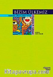Bizim Ülkemiz <br /> Kadınlar Ülkesi'nden Sonra