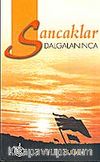 Sancaklar Dalgalanınca