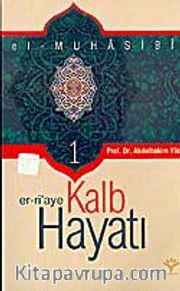 El-Muhasibi Er-ri'aye Kalp Hayatı - 1