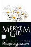 Meryem Gibi