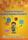 Okuyorum Soruyorum Bilmece Bulmaca Gülmece 
