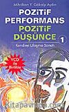 Pozitif Performans Pozitif Düşünce Kendine Ulaşma Sanatı-1