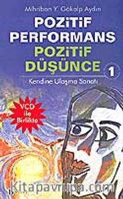 Pozitif Performans Pozitif Düşünce Kendine Ulaşma Sanatı-1