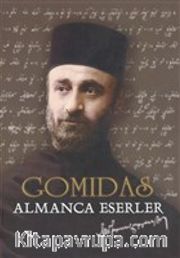Gomidas - Almanca Eserler