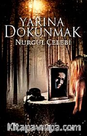Yarına Dokunmak