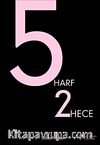5 Harf 2 Hece