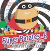 Süper Patates  6 / Süper Markette Karnaval