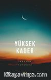 Yüksek Kader
