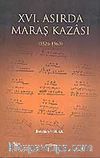 XVI.Asırda Maraş Kazası (1526-1563)