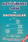 Alevi Türkmen Tarihi ve Saltuklular