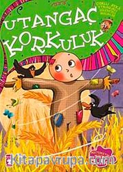 Utangaç Korkuluk / Çoklu Zeka Etkinlikli Eğlenceli Masallar 8