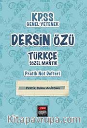 KPSS Genel Yetenek Dersin Özü Türkçe Sözel Mantık Pratik Not Defteri
