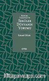 Kur'an, Tasavvuf ve Seküler Dünyanın Yorumu