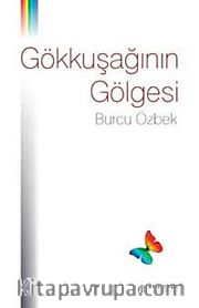 Gökkuşağının Gölgesi