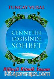 Cennetin Lobisinde Sohbet