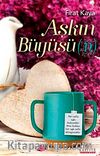Aşkın Büyüsün