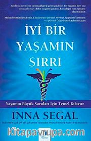 İyi Bir Yaşamın Sırrı