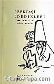 Bektaşi Dedikleri