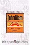 Fahrialem / Hz. Muhammed'in Hayatı