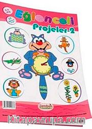 Eğlenceli Projeler -2 (5-6 Yaş)