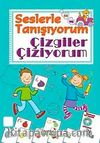 Seslerle Tanışıyorum-Çizgiler Çiziyorum +Vcd (48-66 Ay)