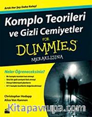 Komplo Teorileri ve Gizli Cemiyetler For Dummies Meraklısına