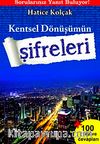 Kentsel Dönüşümün Şifreleri