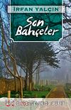 Son Bahçeler