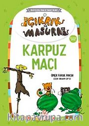 Karpuz Maçı / Çıkrık ve Masura 2