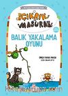 Balık Yakalama Oyunu / Çıkrık ve Masura 3