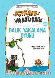 Balık Yakalama Oyunu / Çıkrık ve Masura 3