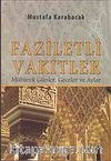 Faziletli Vakitler & Mübarek Günler, Geceler ve Aylar