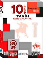 10. Sınıf Tarih Konu Anlatımlı