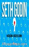 Küçük Güzeldir