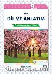9. Sınıf Lise Dil ve Anlatım Örnekli Konu Anlatım Föyleri