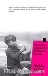 Yıkanmak İstemeyen Çocuklar  Olalım