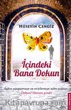 İçindeki Bana Dokun