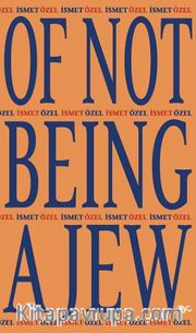 Of Not Being A Jew