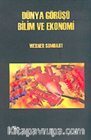 Dünya Görüşü Bilim ve Ekonomi