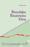 Sünniliğin Eleştirisine Giriş